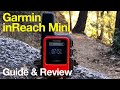 In-Depth Garmin inReach Mini Review
