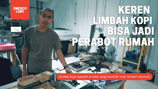 Pemanfaatan Limbah Kopi Untuk Pembuatan Perabot Rumah Tangga