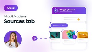 Sources tab I Mira AI
