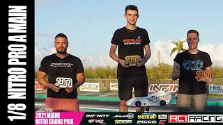 1/8 PRO A-MAIN | MIAMI NITRO GRAND PRIX 2021 | HOMESTEAD FL