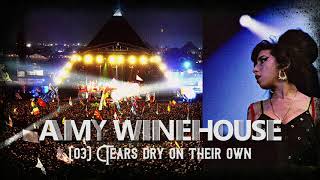 Tears Dry On Their Own (Amy Winehouse) ● Live @ Glastonbury Festival, June 22nd 2007