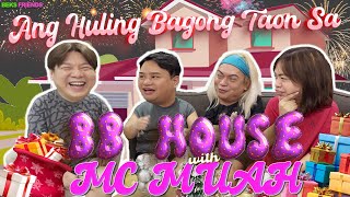 ANG HULING NEW YEAR SA BB HOUSE | BEKS FRIENDS | MC MUAH