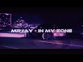 MRJay - In My Zone [Wavephonk/Nightdrive]