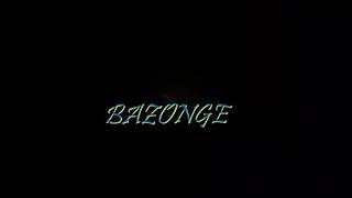 Bazonge By_Pianique-Rwagacondo- Ipman-Rumasha.