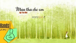 Mùa thu cho em - Ngô Thụy Miên - acoustic Beat tone nữ | Karaoke guitar by Trịnh Gia Hưng - Emotiony