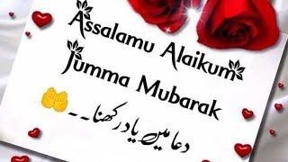🤲Assalamu Alaikum friend  jumma Mubarak status🕌 video WhatsApp