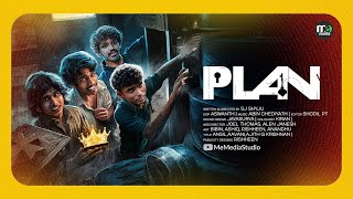 PLAN | Malayalam Short Film 2025 | SJ Shyju | SJ Productions | ME MEDIA