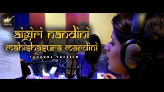 Aigiri Nandini Mahishasura Mardini Shlokam Full | Karaoke Version | Strings Entertainment