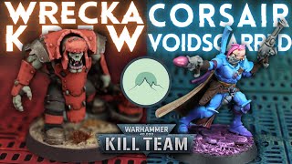 Wrecka Krew vs. Corsair Voidscarred [Kill Team Battle Report]