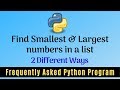 Frequently Asked Python Program 18:Find Smallest & Largest Numbers in a List