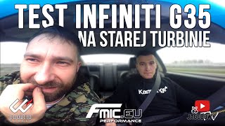 Coobcio Garage - test Infiniti G35 na starej turbinie #FMIC