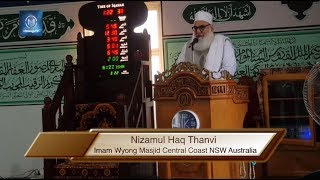 [English] what is Quran about ? Maulana Nizamul Haq Thanvi , Imam Wyong Masjid Australia