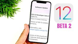 iOS 12 Beta 2 Out! - Should You Update?