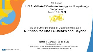 Nutrition for IBS: FODMAPs and Beyond | Natalie Manitius, MPH, RDN | UCLA Digestive Diseases