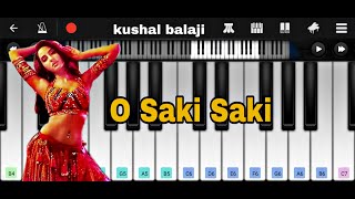 O Saki Saki [Batla House] | Easy Perfect Piano Tutorial  |Mobile Piano | Tanishk Bagchi|John Abraham