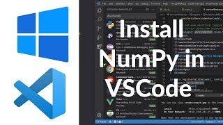 How To Install NumPy in Visual Studio Code on Windows 11 | Setup NumPy Project in VSCode
