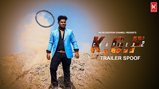 KGF  Chapter 2  Trailer  Spoof || AK Recreation || Yash | Sanjay Dutt | Raveena | Srinidhi