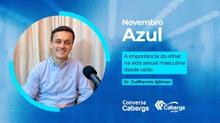 Novembro azul: a importância do olhar na vida sexual masculina desde cedo