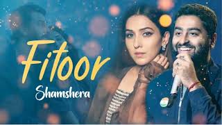 Fitoor song | female version Shamshera | Ranbir Kapoor, Vaani Kapoor | Arijit Singh  Neeti Mohan