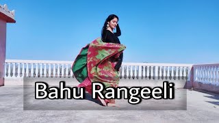 Bahu Rangeeli | Bahu Rangili Dance Video | Ruchika Jangid , Kay D | New Haryanvi Songs Haryanavi |