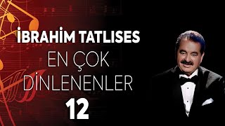 EN ÇOK DİNLENENLER 12 | İBO SHOW