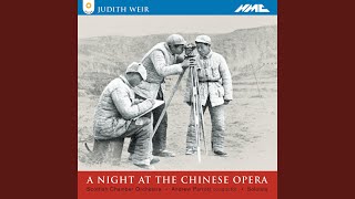 A Night at the Chinese Opera, Op. 3, Act I: Chansonette (Live)