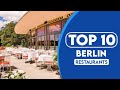 10 Best Restaurants In Berlin | Best Places To Eat In Berlin | 2023