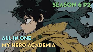 SHORTEN "One For All" | Season 6 ( P2 ) | AL Anime