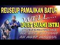 DUET SUAMI ISTRI KOCAK MINTA AMPUN...HJ ERIS SAKINAH & KH ASEP MAOSUL