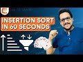 Insertion Sort Explained in 60 Secs | Sorting Algorithm for Beginners #shorts