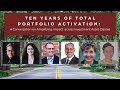 Croatan Conversations: Ten Years of Total Portfolio Activation