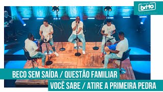 Grupo Fala Comigo Acústico - Beco sem Saída / Questão Familiar / Você Sabe / Atire a Primeira Pedra