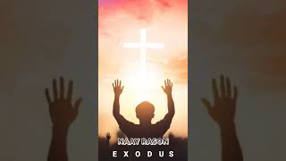 Naay Rason - Exodus