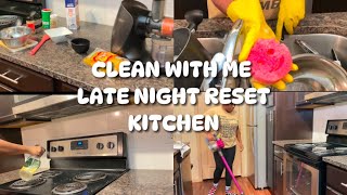 LATE NIGHT CLEANING MOTIVATIONI| AFTER DARK CLEAN WITH ME | 2025 KITCHEN RESET