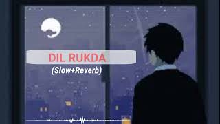 Dil Rukda Ghund Kadh Le Ni Sohreyan Da - || Slow+Reverb || Gurnam Bhullar || PK Lofi Music