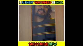 Top 5 Richest Youtubers in india #shorts #youtubeshorts #viral