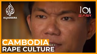 It's a Man's World: Cambodia's Rape Culture | 101 East