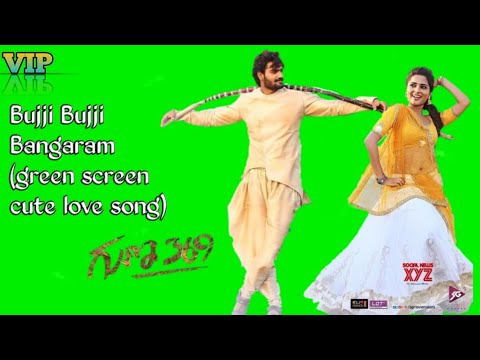 Bujji Bujji Bangaram Green Screen Lyrics - YouTube