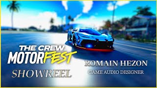 Romain Hezon - The Crew Motorfest Audio Showreel