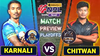 Karnali Yaks vs Chitwan Rhinos Playoffs Live Details | Match Preview | Npl 2024 | Chitwan vs Karnali