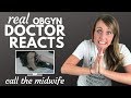 ObGyn Doctor Reacts: Call The Midwife | Medical Drama Review with MamaDoctorJones