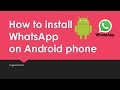 How to Install WhatsApp on an Android Phone