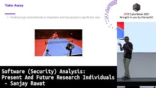 #HITBCW2021 D2 - Software Security Analysis: Present And Future Research Initiatives - Sanjay Rawat