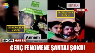 Genç fenomene şantaj şoku!