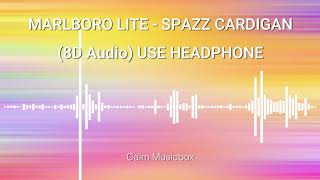 (8D Audio) Marlboro Lite - Spazz Cardigan (No Copyright)