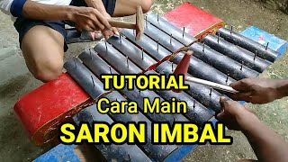 Tutorial Cara imbal saron atau cara main saron imbal.