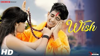 Wish | Cute Love Story | Anik new video | Anik official | Ft  Anik & Pritha | children love story