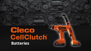 Cleco CellClutch: Batteries