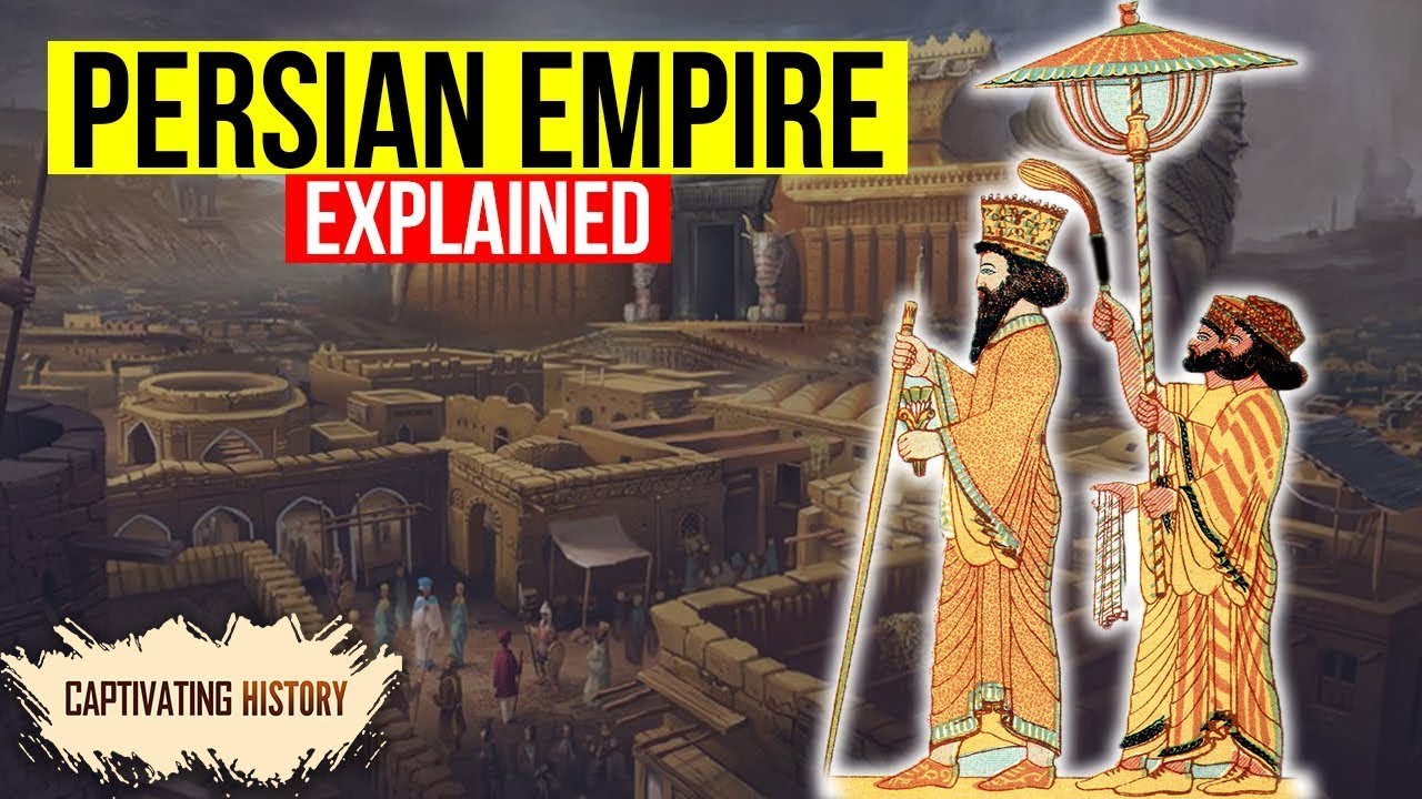 The Persian Empire Explained In 9 Minutes Youtube