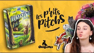 ECOSYSTÈME FORÊT - Les P'tits Pitchs